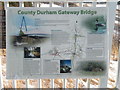 Information Board for the County Durham Gateway Bridge