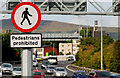 "Pedestrians prohibited" sign, Belfast