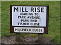 TM3863 : Mill Rise sign by Geographer