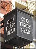 TQ3975 : Sign for The Old Tigers Head, Lee High Road, Lee Green, SE12 by Mike Quinn