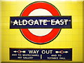 TQ3381 : Signs, Aldgate East Underground Station by Robin Sones