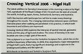 SE3406 : Information panel for Nigel Hall's Crossing: Vertical 2006, Barnsley by Steve  Fareham