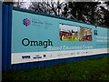 Hoarding, Omagh Shared Education Campus