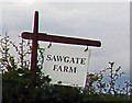 SK7917 : Sawgate Farm sign on 13 August 2008 by Andrew Tatlow