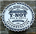 Sign for the Y-Not Bar & Grill, Thurso