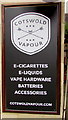 Cotswold Vapour name and information sign, High Street, Stonehouse