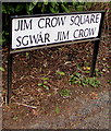 Jim Crow Square name sign, Croesyceiliog, Cwmbran