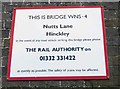 Sign and number plate on Bridge WNS-4 Nutts Lane north side