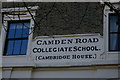TQ3085 : Inscription on former Camden Road Collegiate School by Christopher Hilton