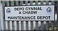 DEPO CYNNAL A CHADW/MAINTENANCE DEPOT name sign, Lampeter