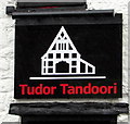 Tudor Tandoori name sign, Stonehouse