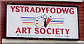 Ystradyfodwg Art Society name sign, Treorchy