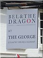 Sign for the Bel & The Dragon, Odiham