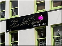 H4572 : Sign, Be a Queen, Market Street, Omagh by Kenneth  Allen