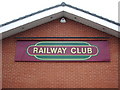 Railway Club, Sign