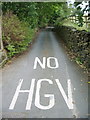 Welcoming sign No HGV